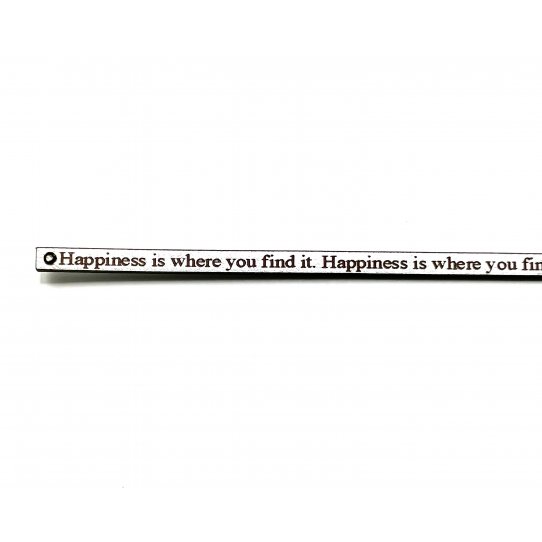 Laser 5mm Happiness is where you find it